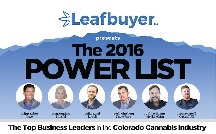 Leafbuyer.com presents 2016 Power List - Top Business Leaders in the Colorado Cannabis Industry