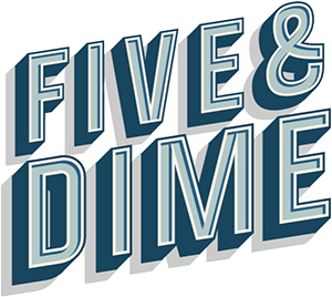 Five & Dime