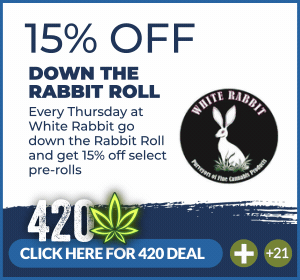White Rabbit 4/20 Hot Deal