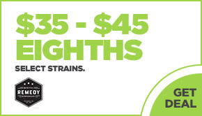 $35 - $45 Eighths! Select strains.