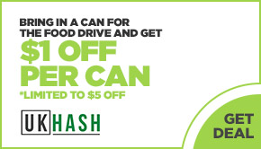 Bring in a can for the food drive and get $1 off per can. *Limited to $5 off