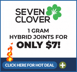 Seven Clover - 1G Joints for $7 Top Deal