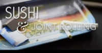 Sushi and Joint Rolling image